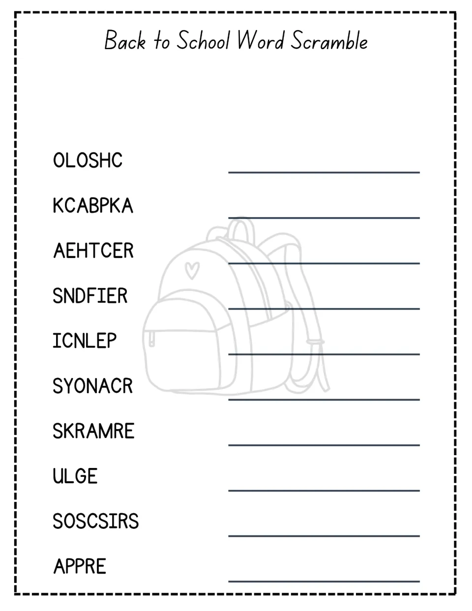 Back-to-school word scramble: students unscramble 10 words such as OLOSHC and KCABPKA, writing each on the line