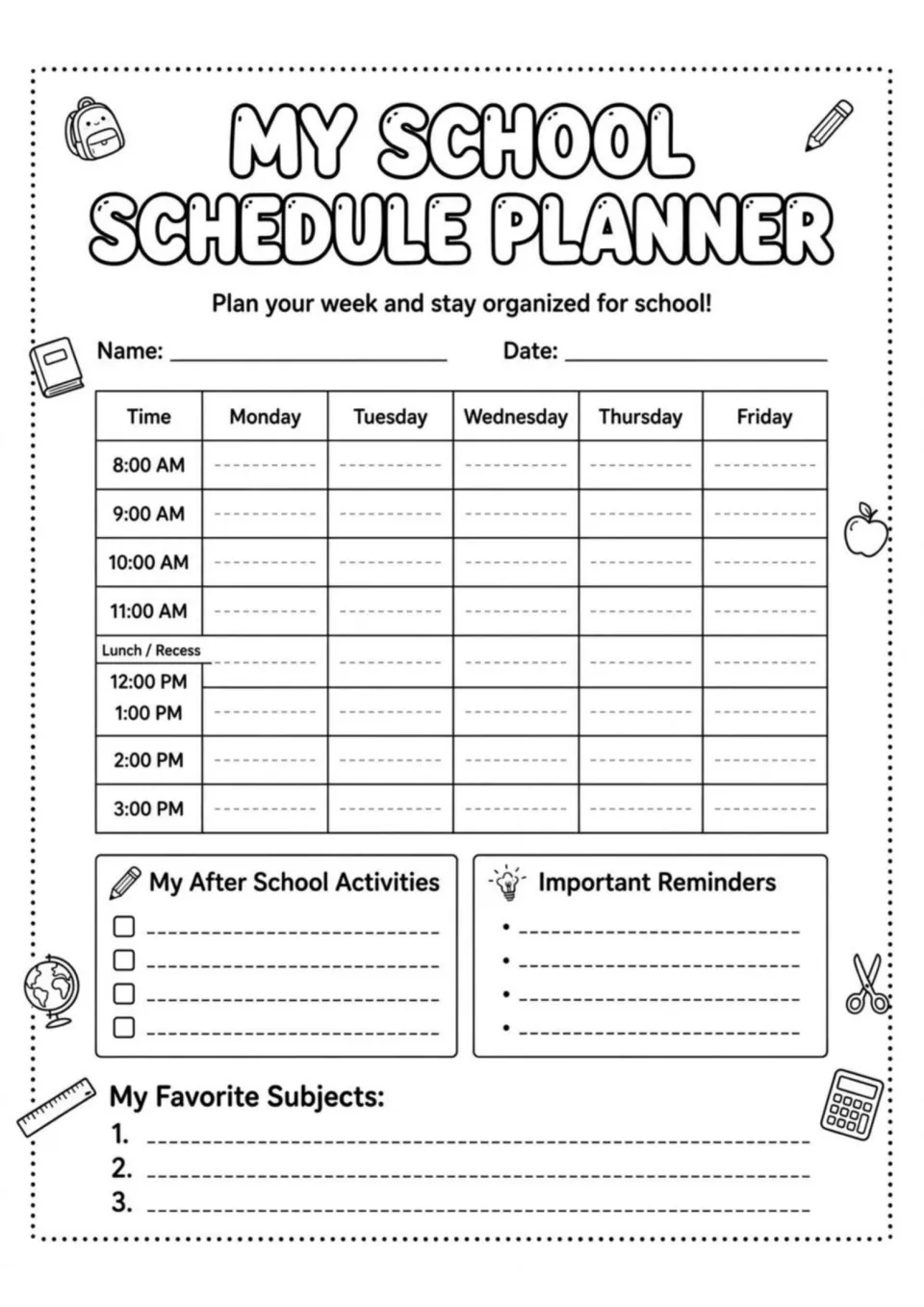 My School Schedule Planner: students fill in a Monday to Friday timetable from 8:00 AM to 3:00 PM and add reminders