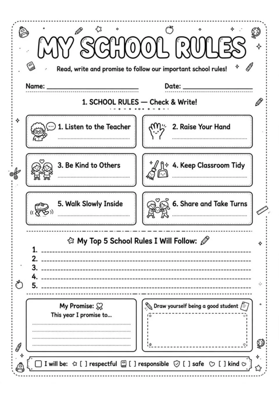 My School Rules: students copy 6 rules such as Raise Your Hand, list their top 5, write a promise and draw a good student