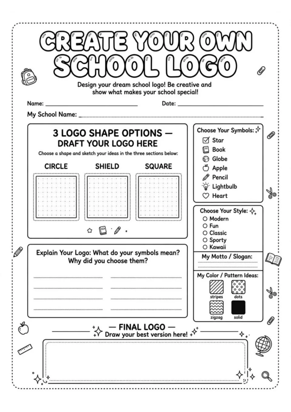 Create Your Own School Logo: students sketch circle, shield and square drafts, choose symbols and draw a final logo