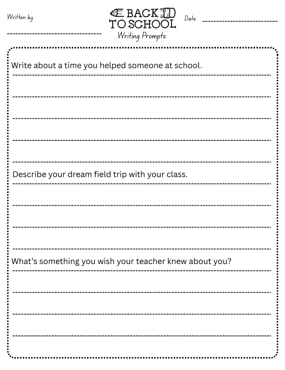 Writing prompts 22–24: helping someone at school, a dream field trip, and something a teacher should know.