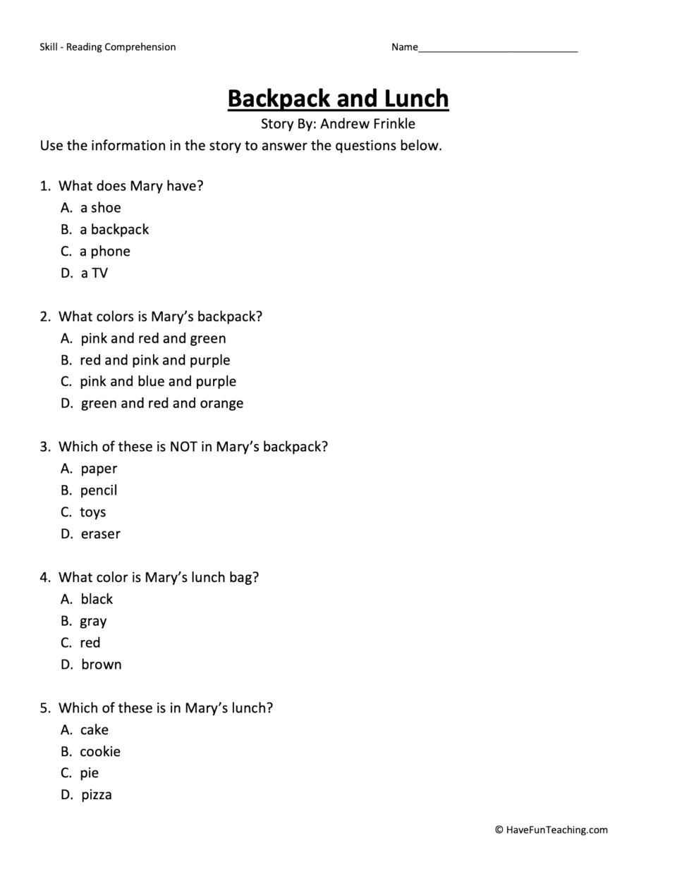Five multiple-choice questions about Mary's backpack, its colors and contents, her lunch bag, and food.