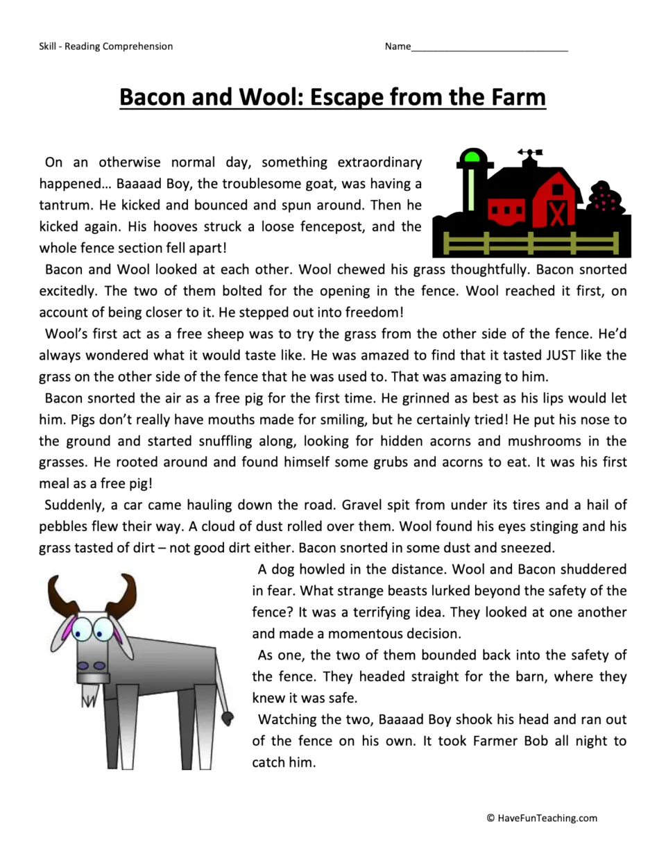 Reading passage about Bacon the pig and Wool the sheep escaping through a broken fence and returning to the barn.