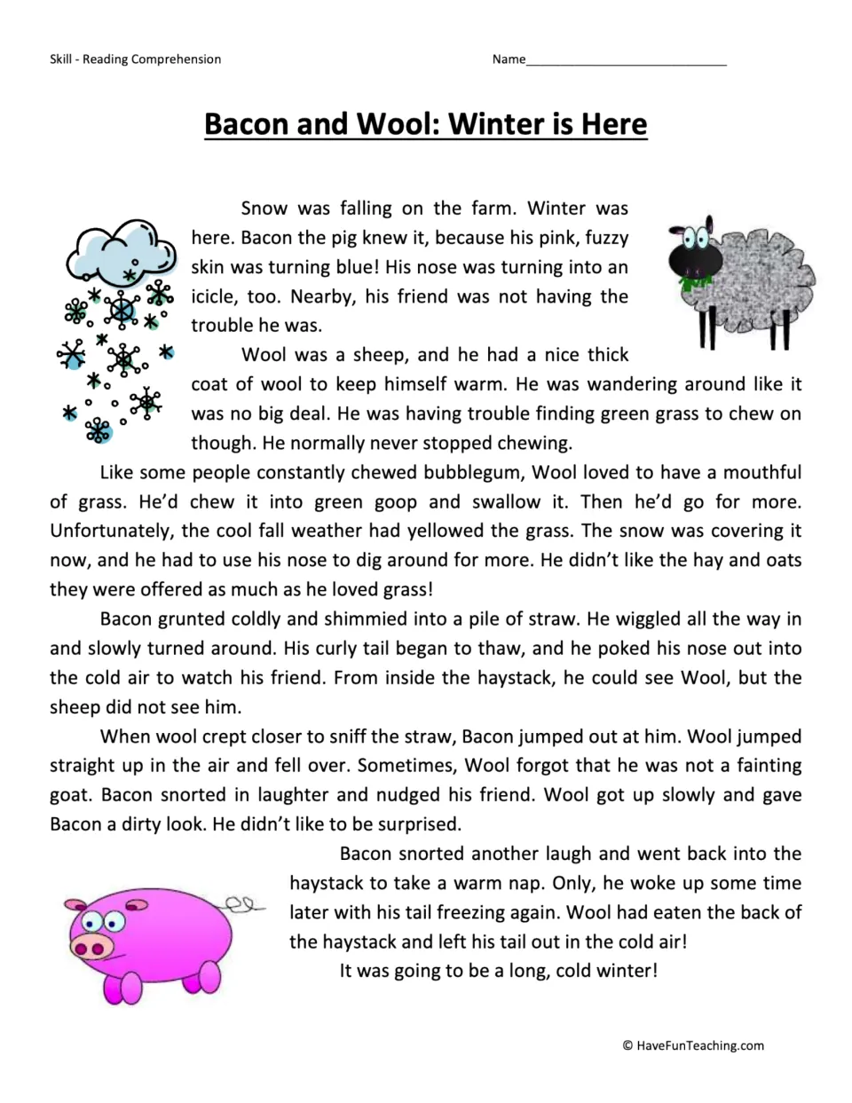 Reading passage about Bacon the pig hiding from winter cold and Wool the sheep eating part of his haystack.