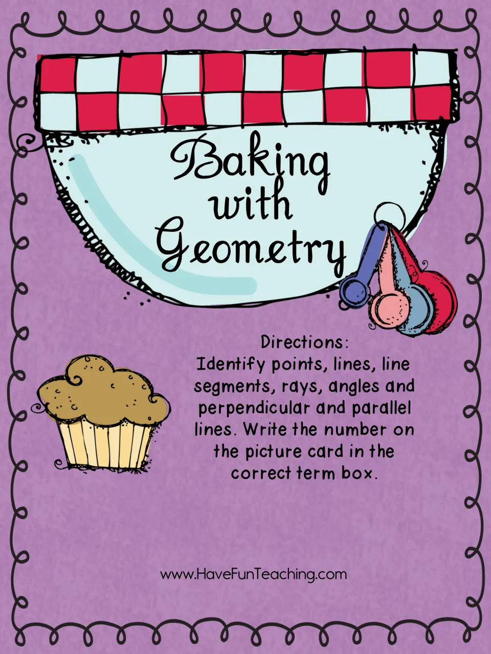 Baking with Geometry cover: directions to identify points, lines, rays and angles by matching picture cards to terms