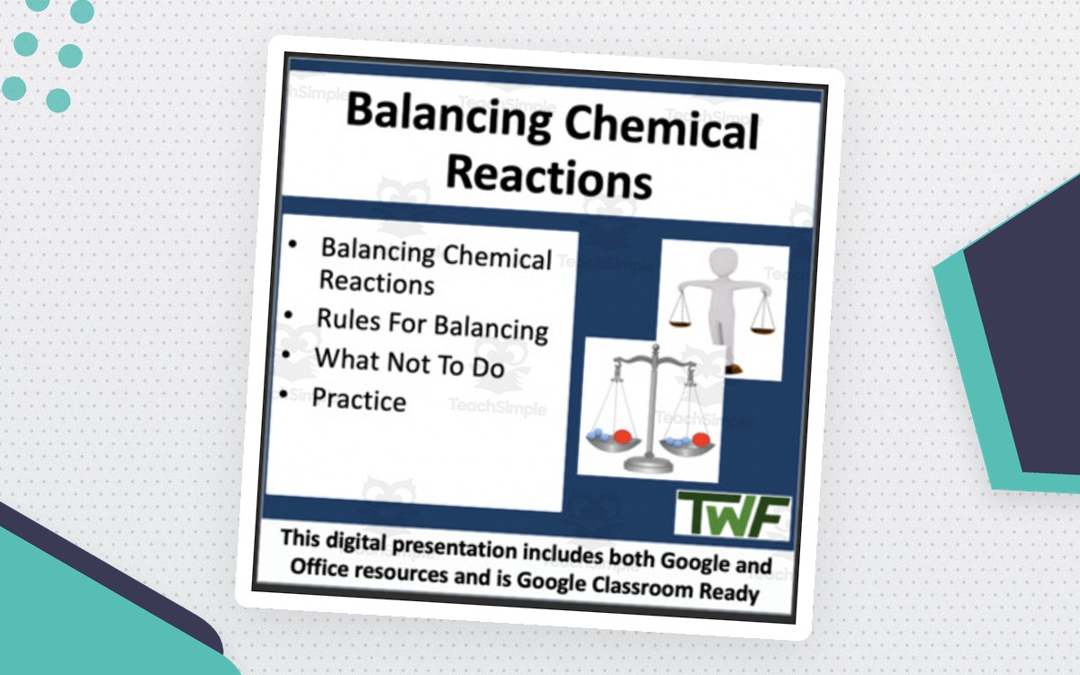 Balancing Chemical Reactions Lesson - Google Slides and PowerPoint Lesson preview