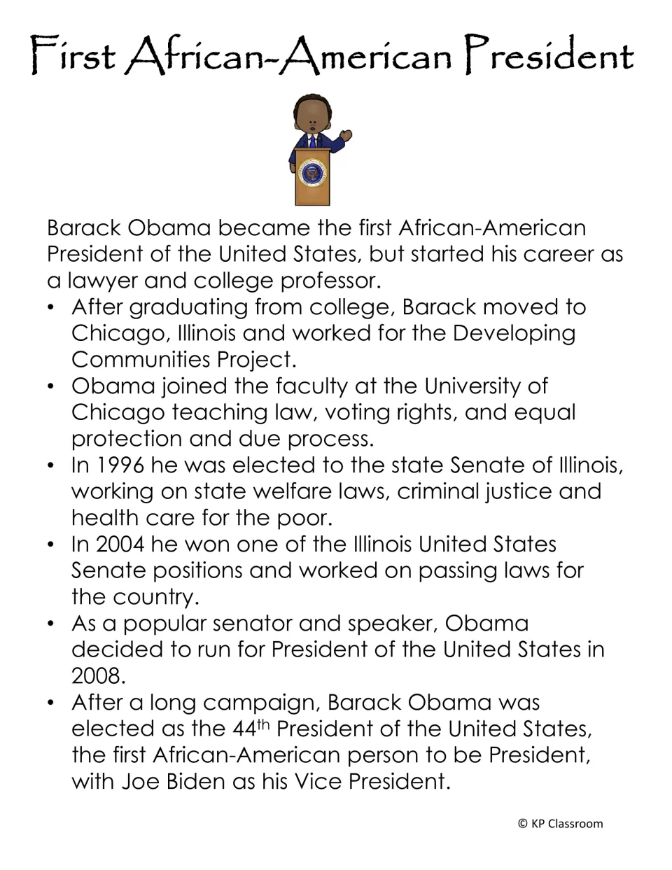 Career fact sheet tracing Barack Obama's work in Chicago, Senate elections, and election as president