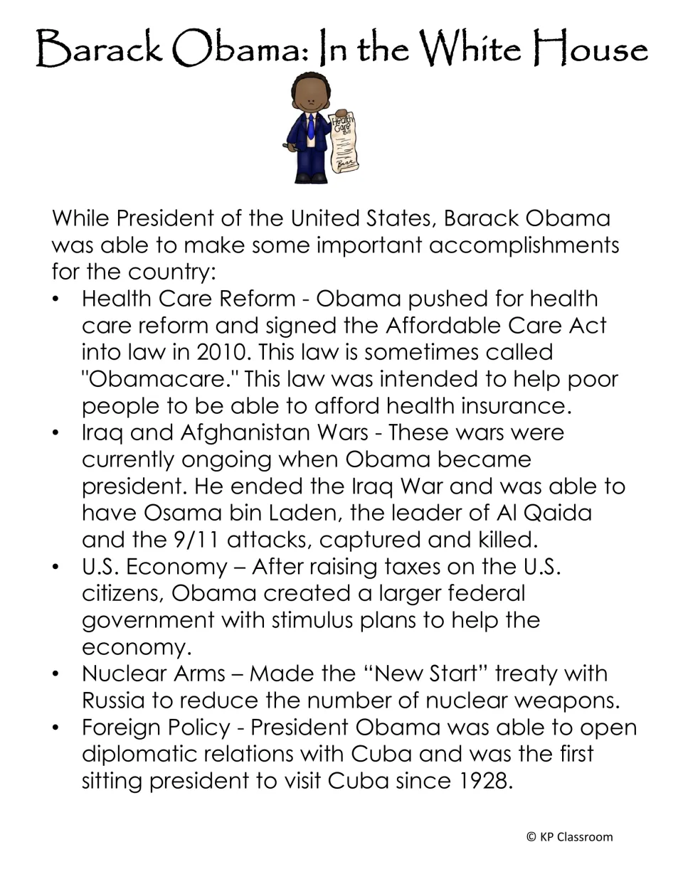 Presidency fact sheet covering health care reform, wars, the U.S. economy, nuclear arms, and Cuba relations