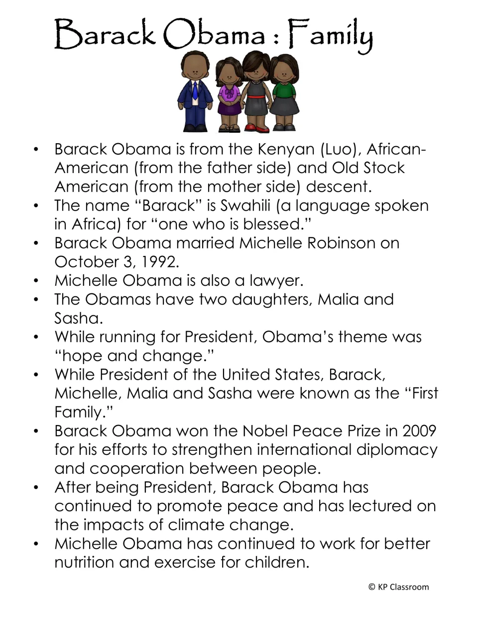 Family fact sheet about Barack Obama's heritage, Michelle, their daughters, and the 2009 Nobel Peace Prize