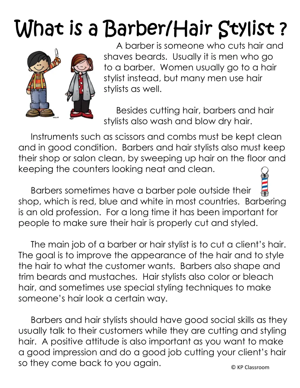 What is a Barber/Hair Stylist? reading passage on cutting hair, shaving beards, keeping tools clean and the barber pole