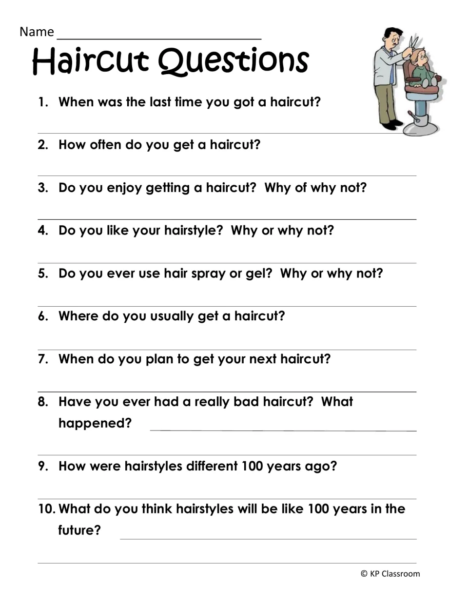 Haircut Questions: 10 personal prompts about last and next visits, liking your look, gel use and styles 100 years apart