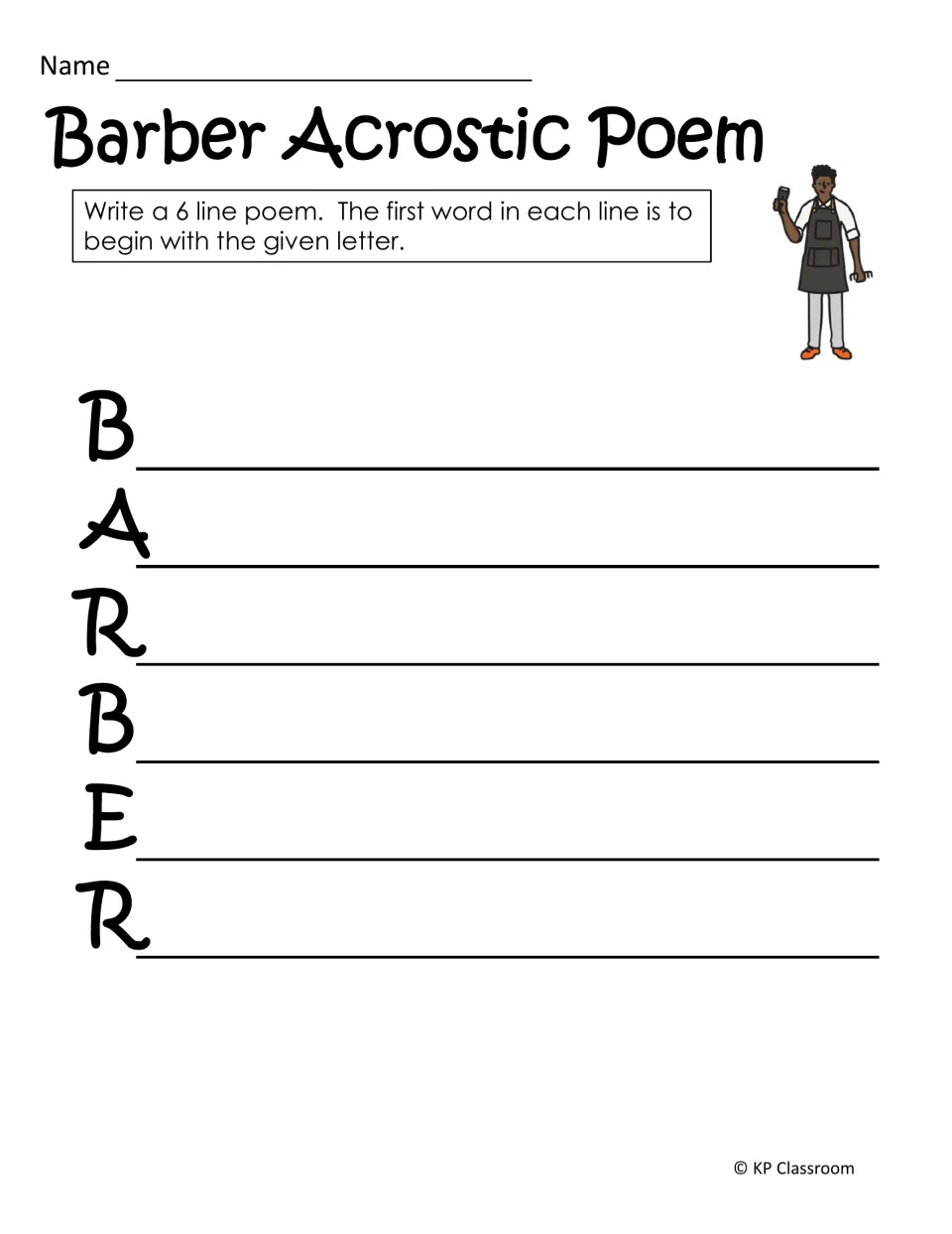 Barber Acrostic Poem: students write a six-line poem with each line starting with a letter of the word B-A-R-B-E-R
