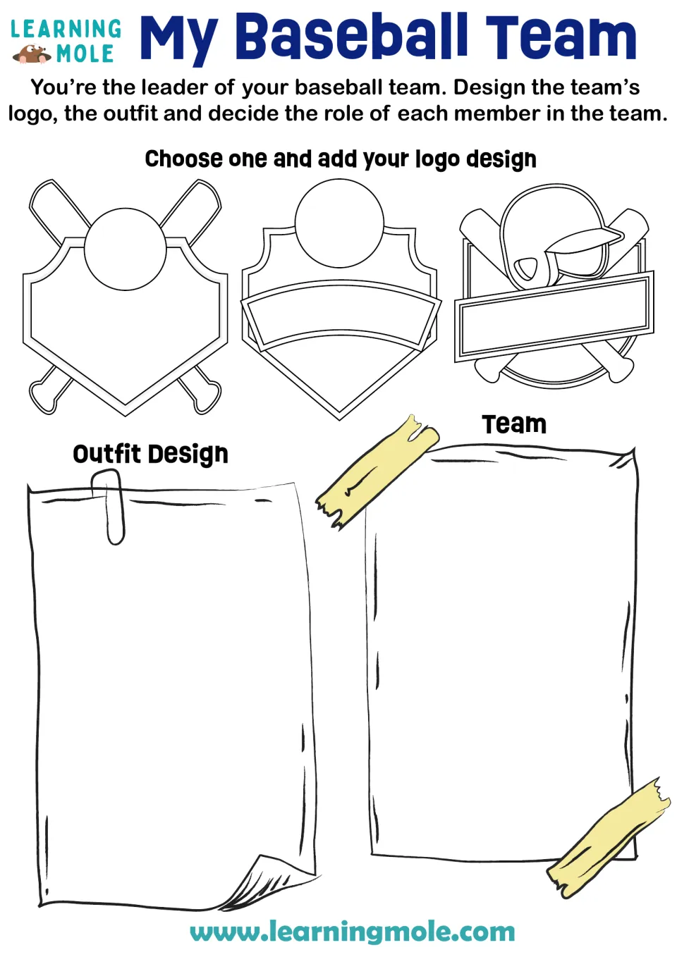 My Baseball Team design task: students pick one of three crest outlines for a logo, draw an outfit and assign team roles