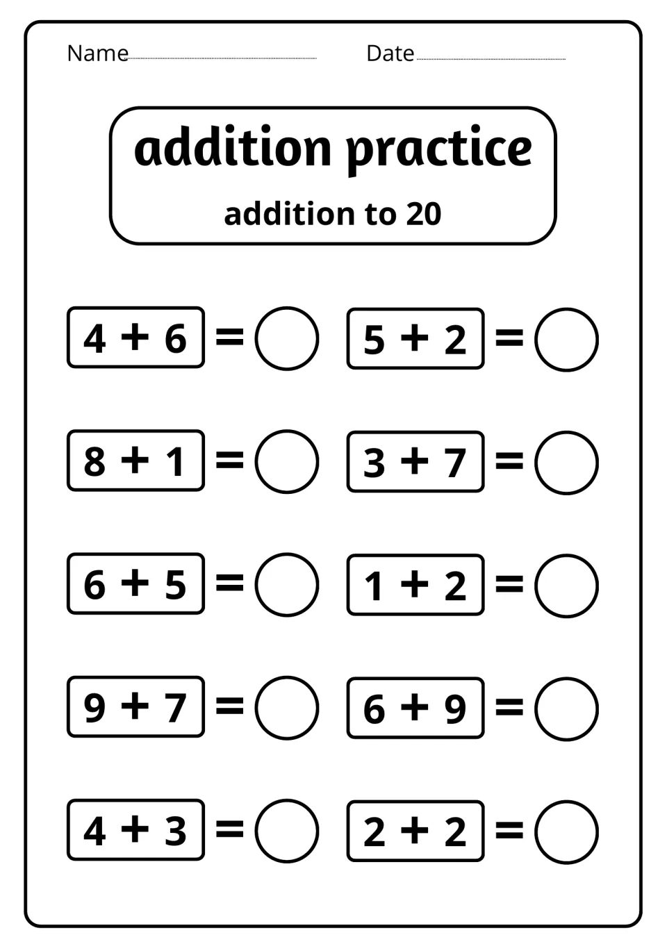 Basic addition to 20: students solve 10 facts that include 4 + 6, 3 + 7, 9 + 7, 6 + 5 and small sums like 1 + 2