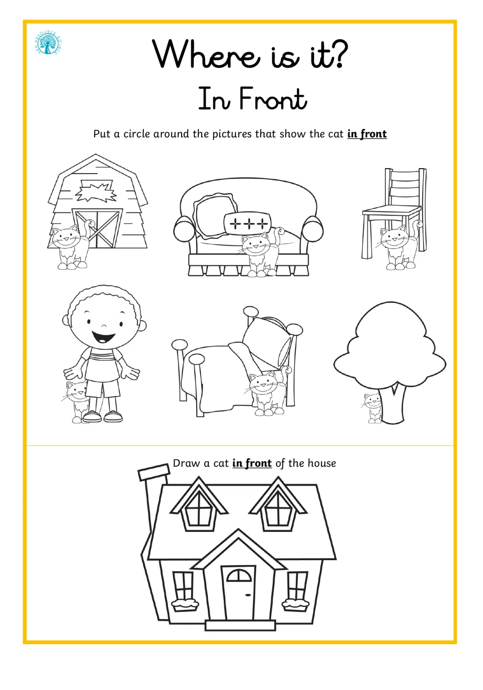 Position word in front: students circle pictures of a cat in front of objects, then draw a cat in front of a house
