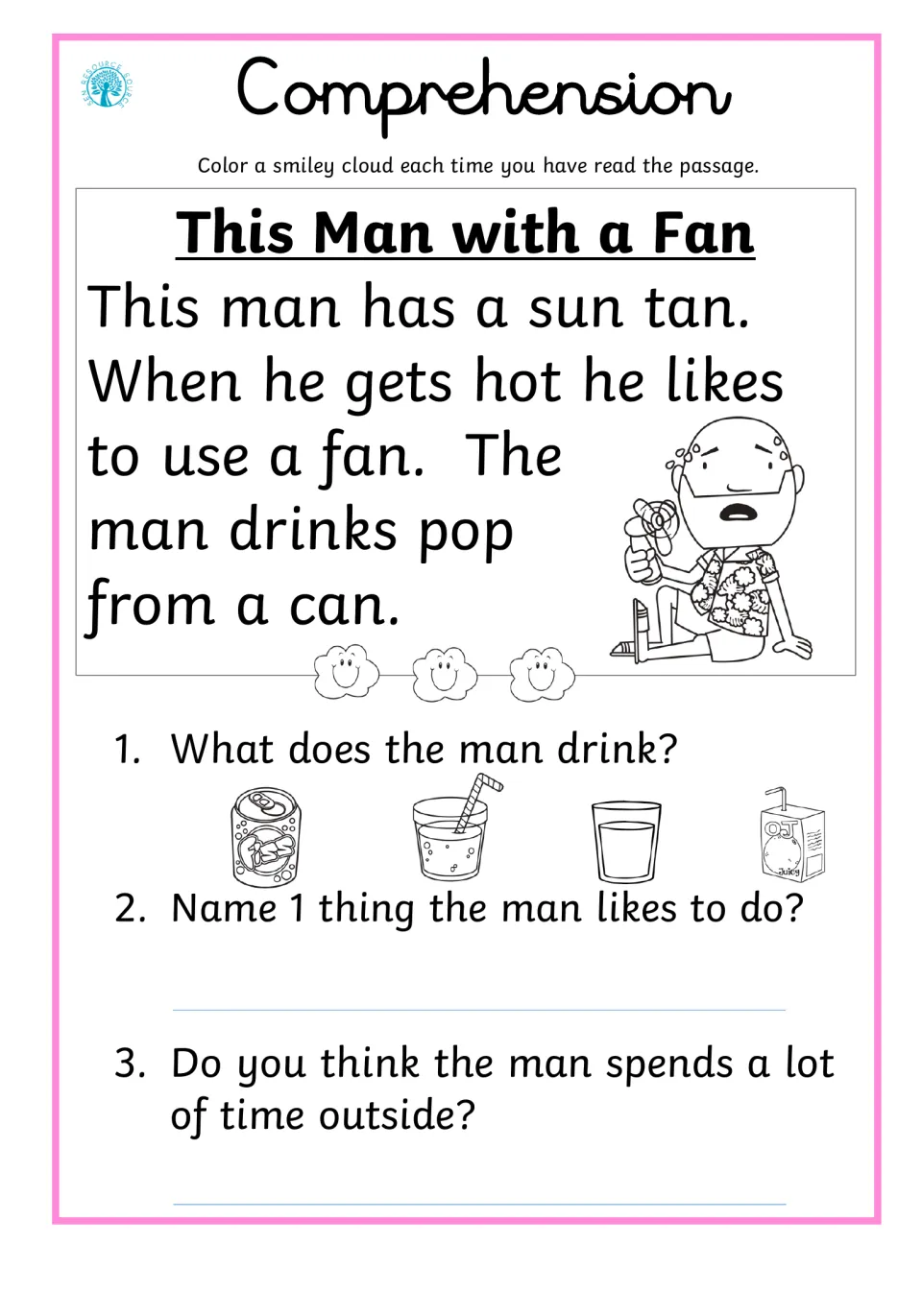Reading comprehension 2, This Man with a Fan: a tan man uses a fan and drinks pop; three questions follow.