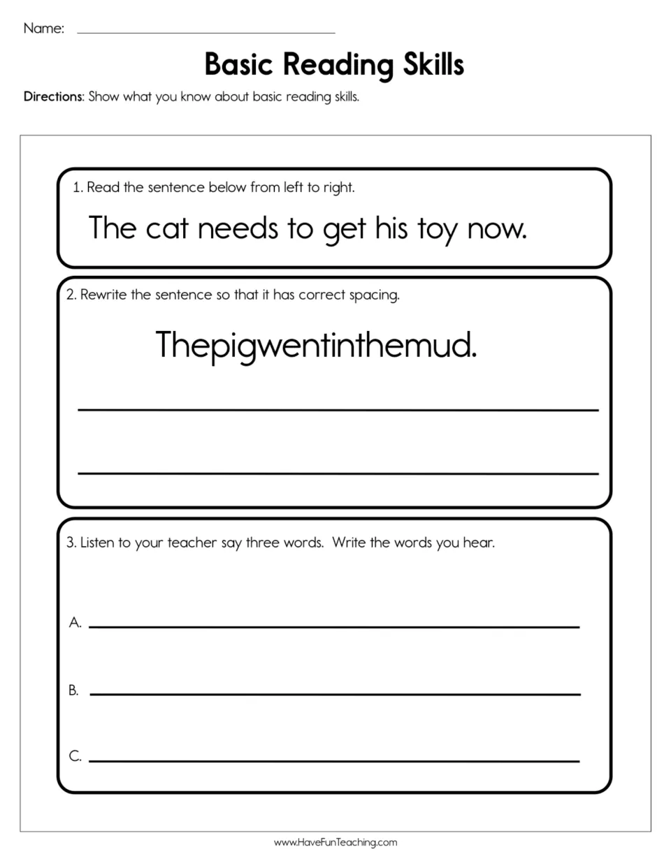 Reading practice: read 'The cat needs to get his toy now.', space 'Thepigwentinthemud.', and write words.