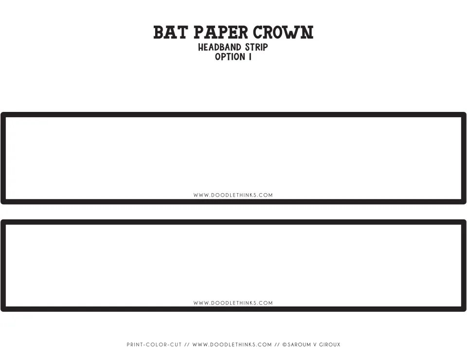 Headband strips for option 1: two blank bands students color, cut out and glue or staple to the bat crown to fit the head