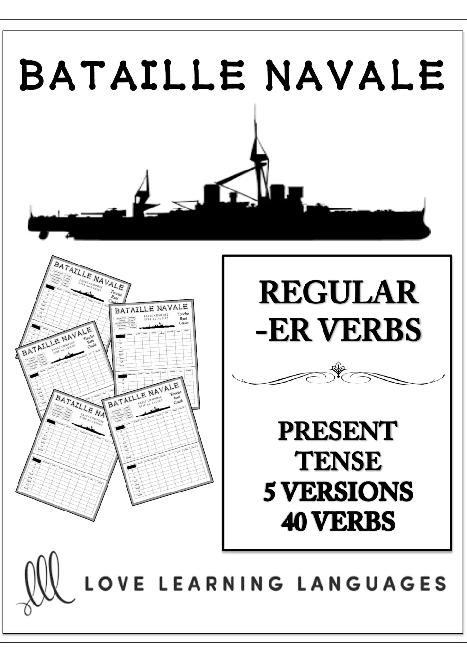 Cover of the French -ER verb Battleship resource, labeled Present Tense, 5 Versions and 40 Verbs