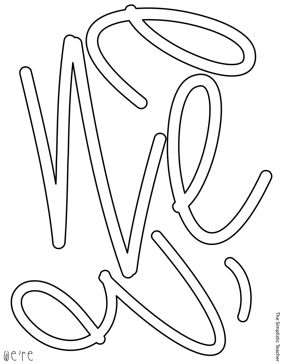 Cut-out piece: outlined script letters spelling we're, the first word of the door message