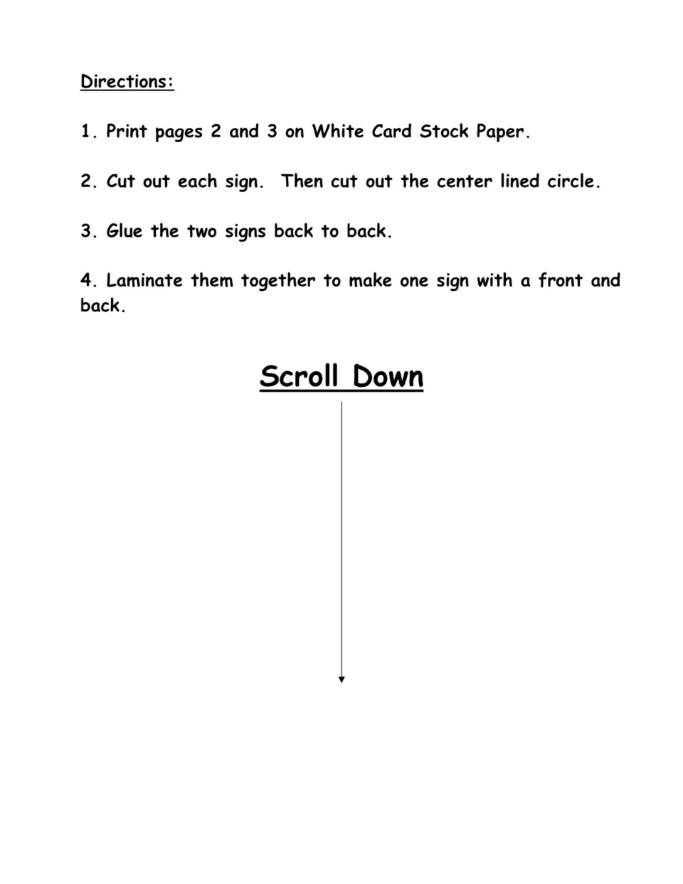 Assembly directions for the bathroom door sign: print on white cardstock, cut out, glue and laminate.