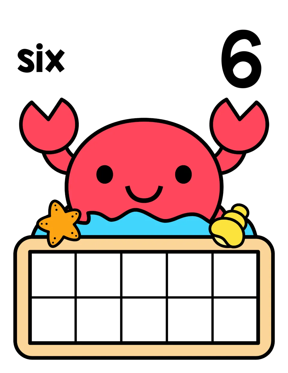 Counting to 6: number word six and numeral 6 over a crab and seashells; students show 6 on the ten frame as 5 and 1 more