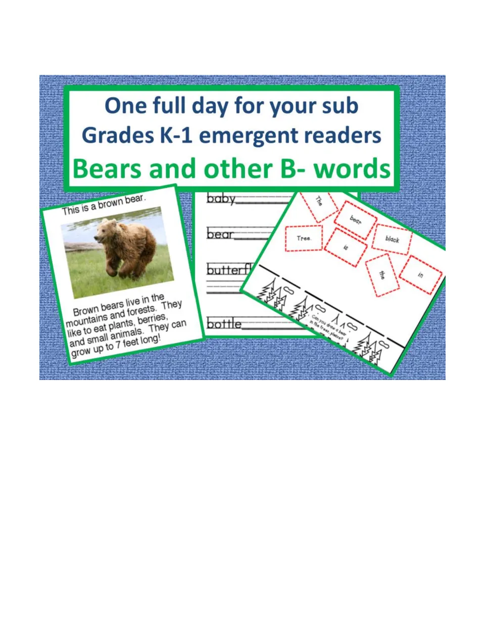 Bears and other B-words sub plans cover, with a brown bear reading page, B-word writing page and cut-out word cards