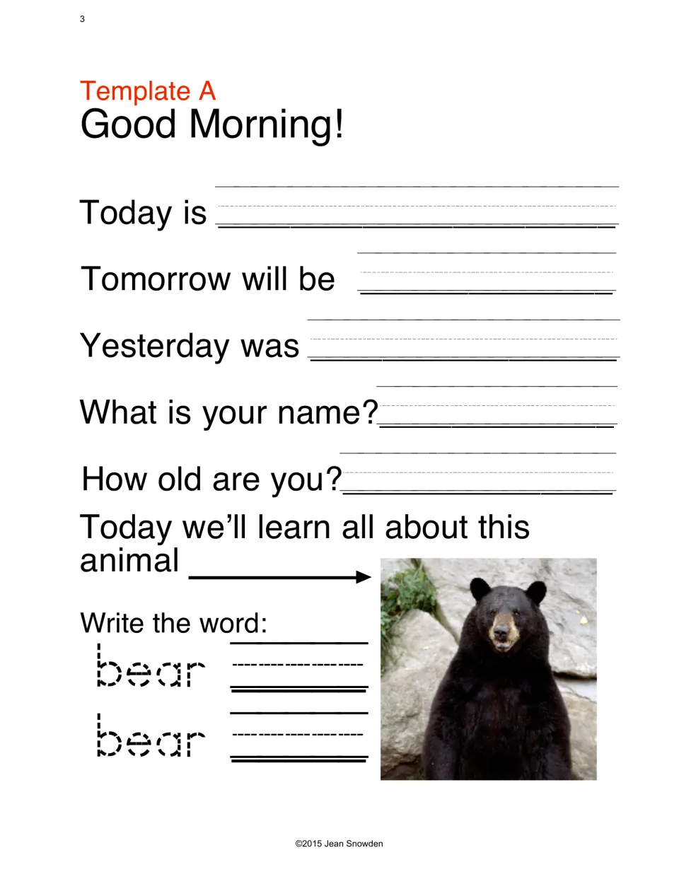 Template A morning message: 'Good Morning!' with today, tomorrow, yesterday, name, age and tracing the word bear