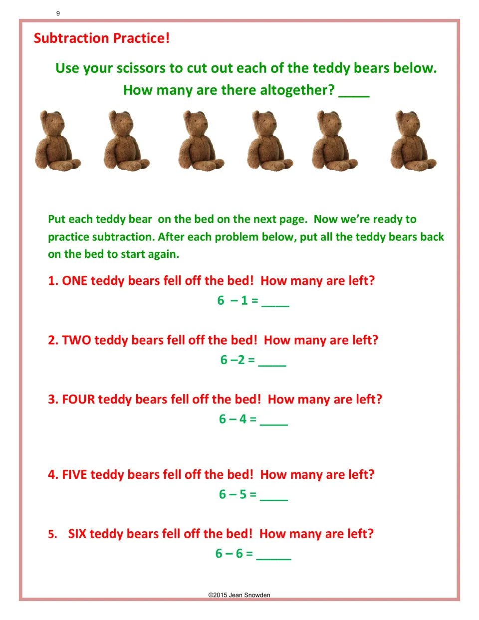 Subtraction practice: cut out 6 teddy bears and take away 1, 2, 4, 5 and 6 as they fall off the bed