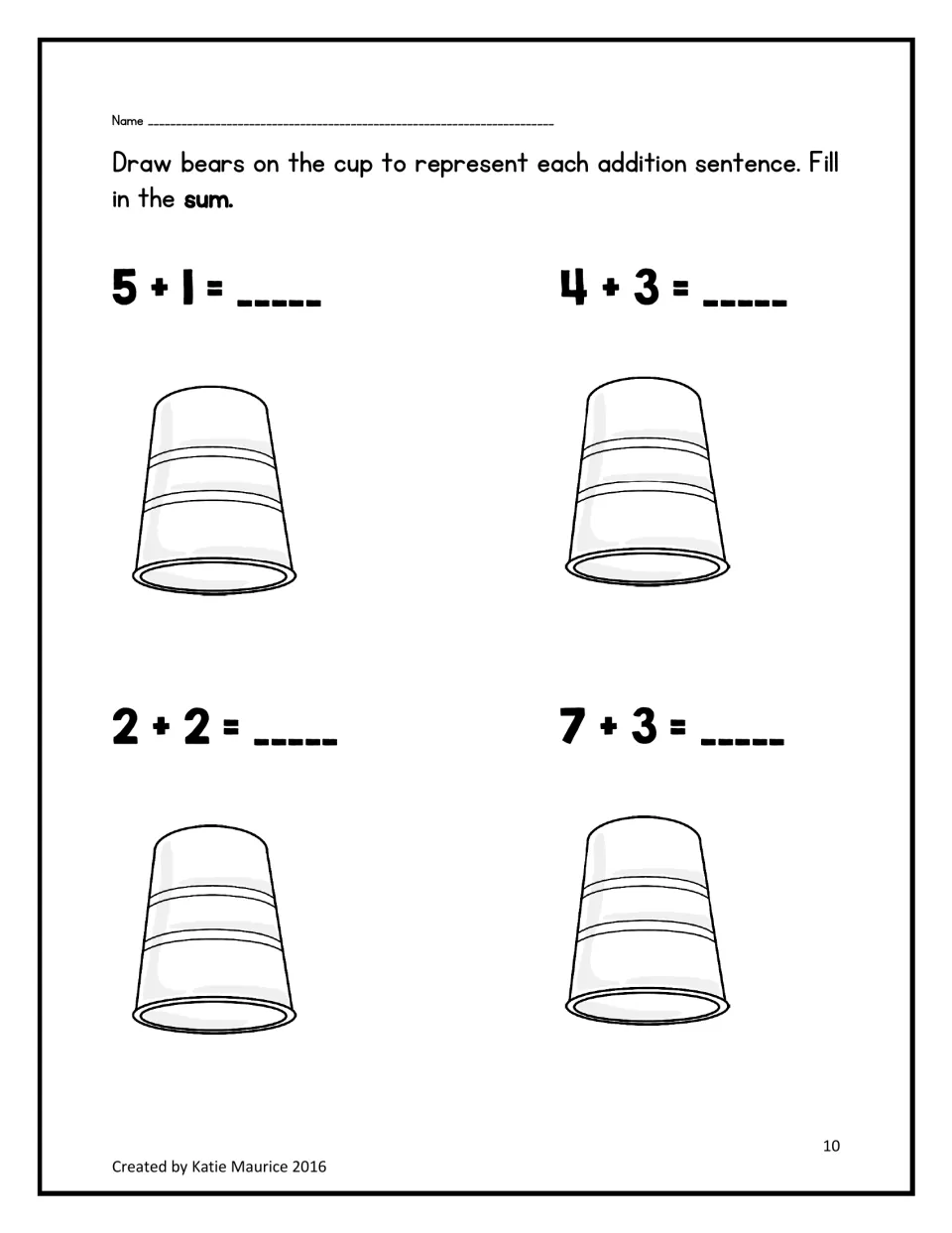 Drawing activity: draw bears on cups to represent 5 + 1, 4 + 3, 2 + 2, and 7 + 3, then fill in each sum