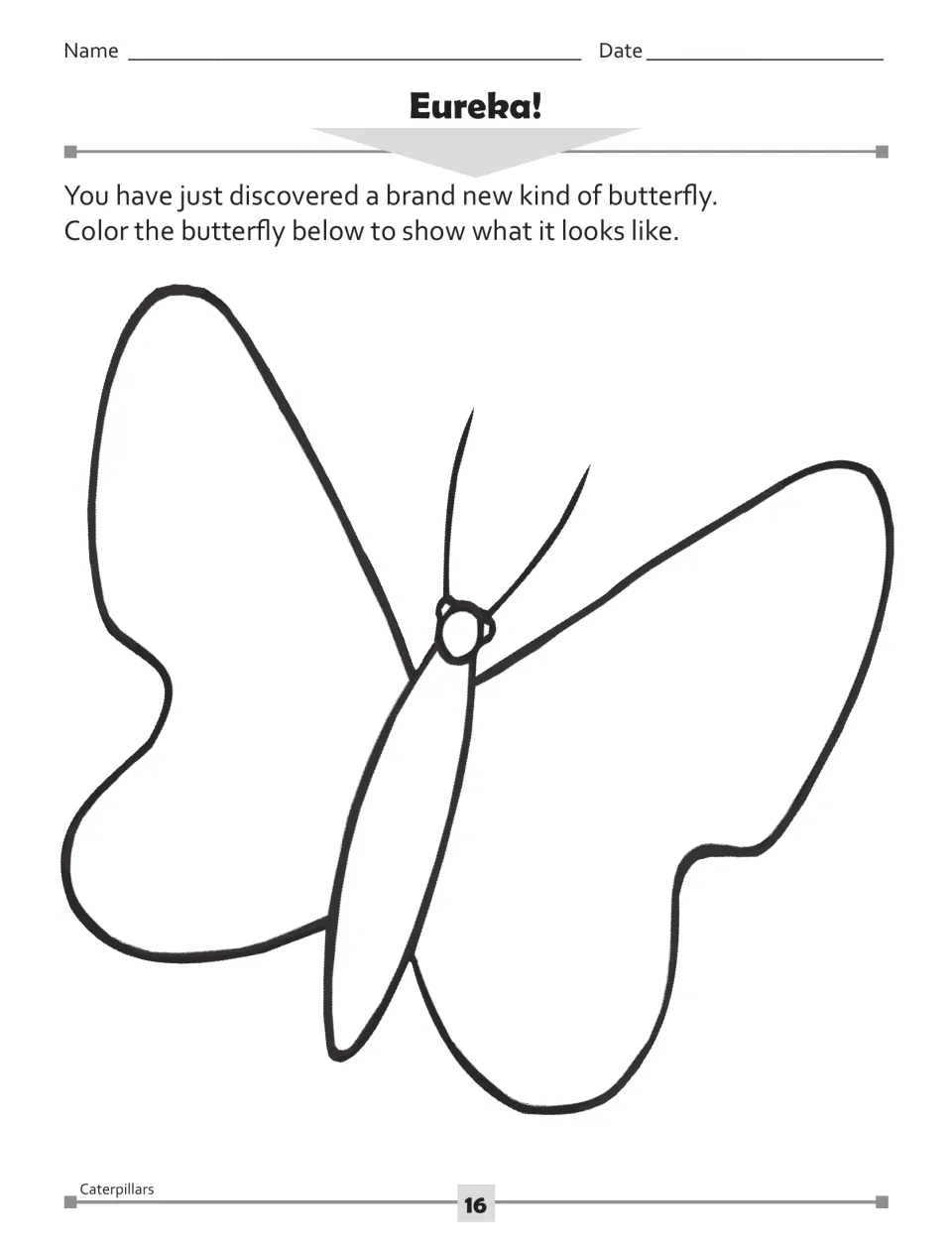 Eureka! worksheet: color a large butterfly outline to show a brand new kind of butterfly you discovered