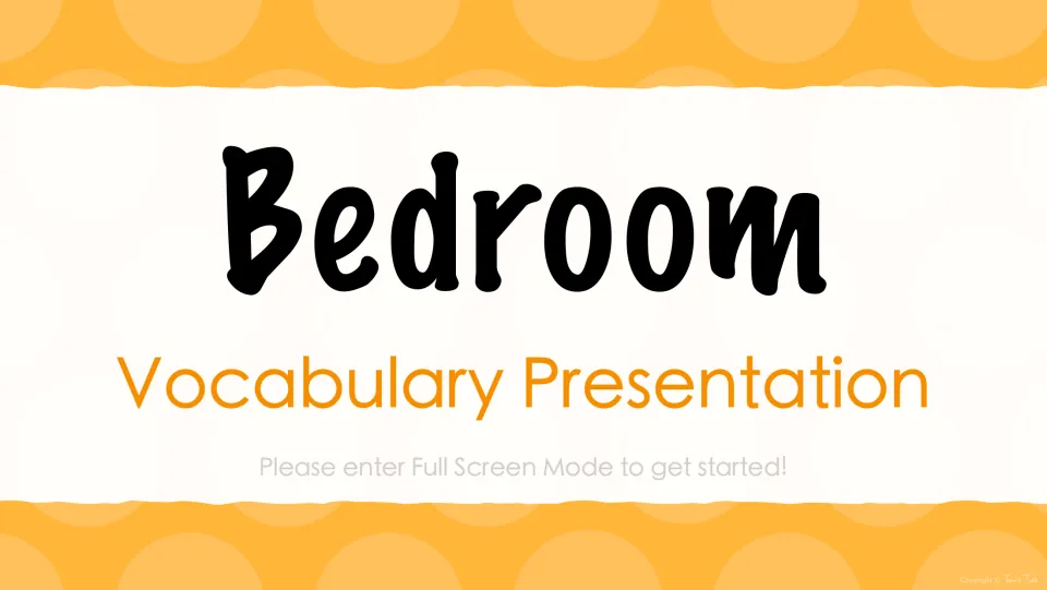 Bedroom vocabulary presentation cover introducing the topic and asking users to enter full screen mode