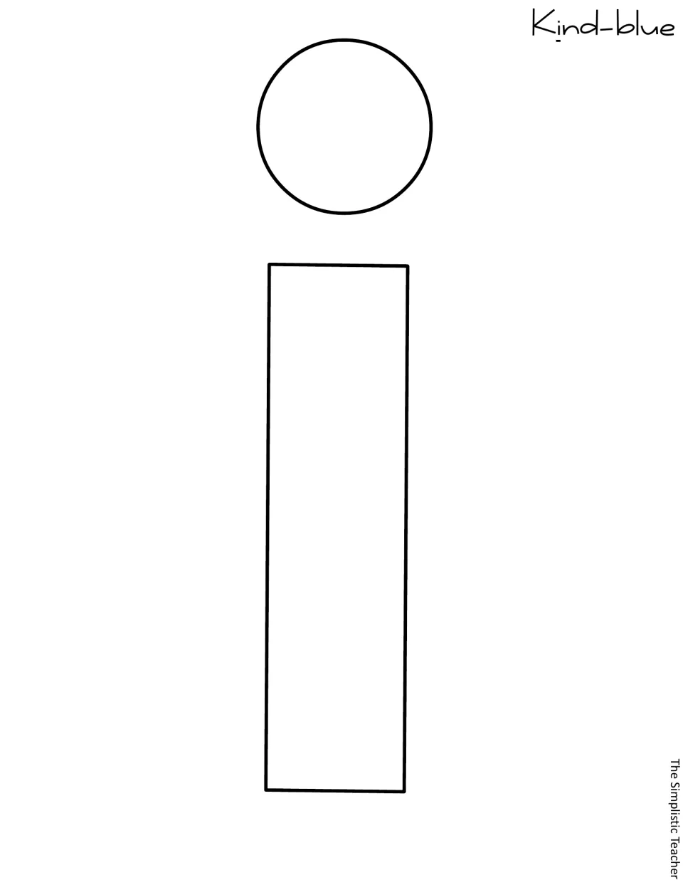 Outline lowercase i to cut out for the word “kind” in the spring kindness display, labeled “Kind-blue”
