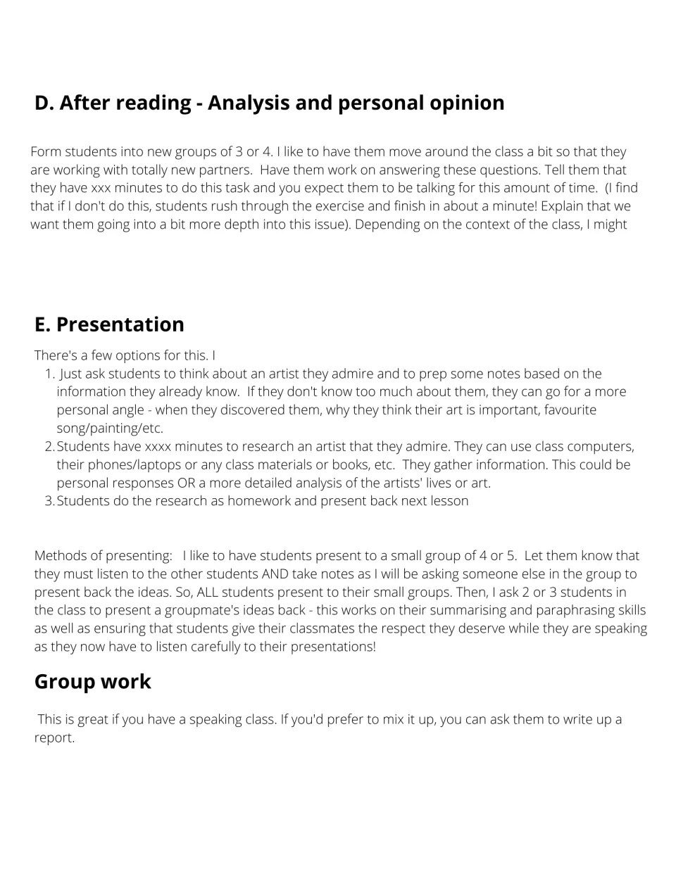 Teacher guidance on after-reading group analysis, three ways to run artist presentations, and a written report option