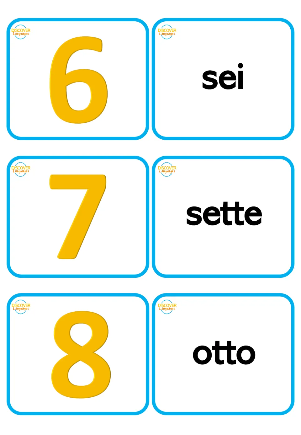 Italian number flashcards for 6–8: three numeral cards paired with sei (six), sette (seven), and otto (eight)