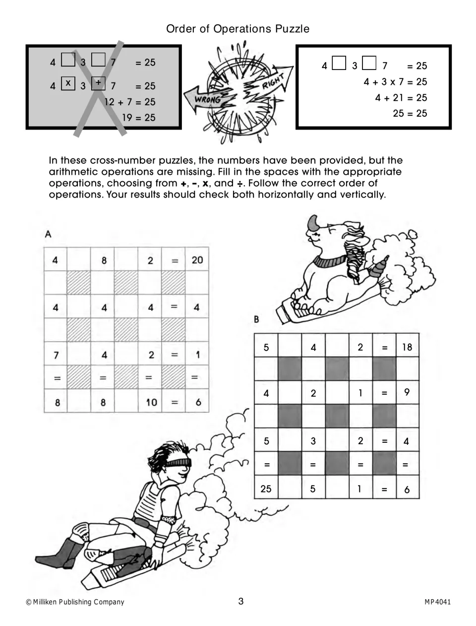 Order of operations puzzles: students insert +, -, x or ÷ between given numbers so two grids check across and down