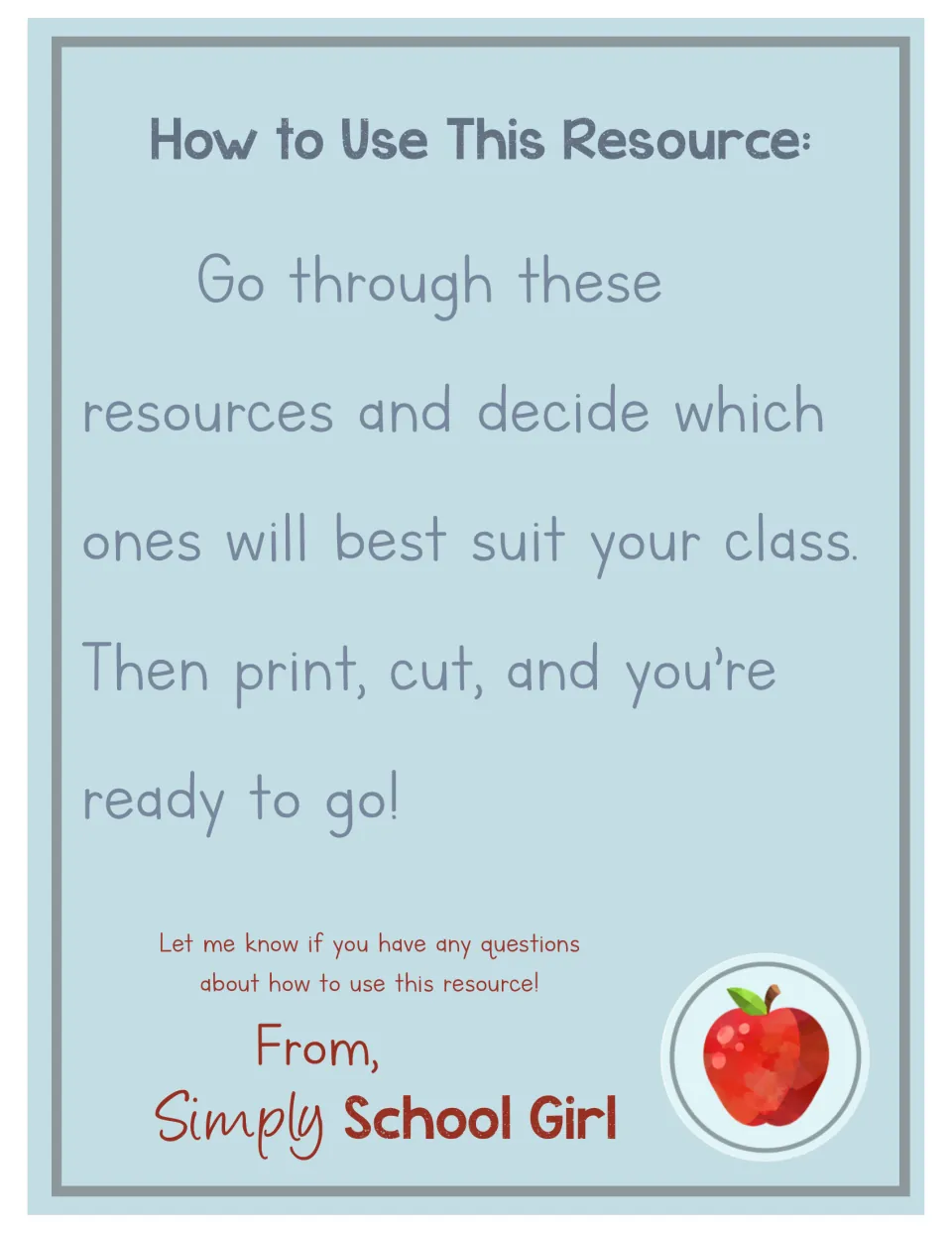 Teacher directions for the KN- packet: choose resources that suit the class, then print and cut them out