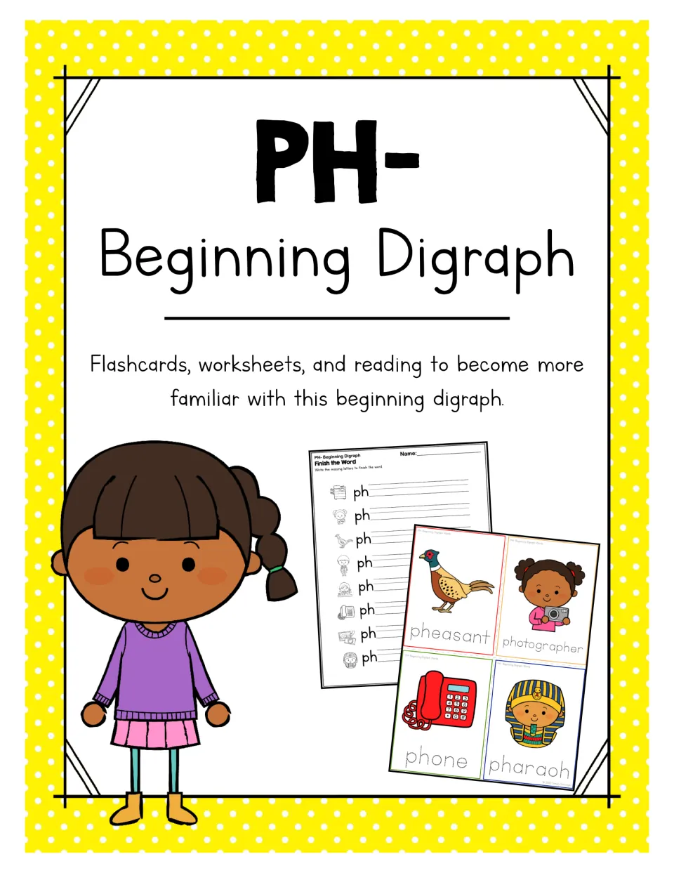 PH- Beginning Digraph cover: flashcards, worksheets and reading, shown with a Finish the Word sheet and ph picture cards