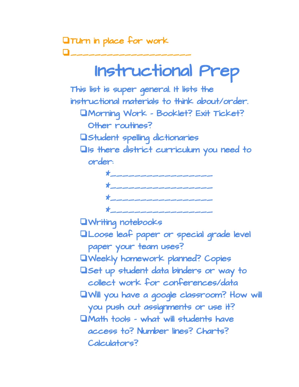 Instructional Prep checklist: morning work, spelling dictionaries, curriculum orders, data binders and math tools