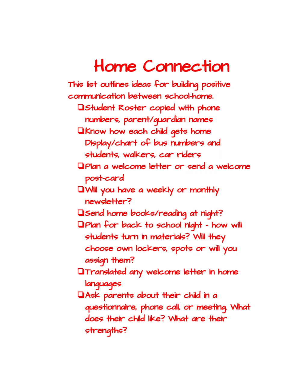 Home Connection checklist: roster contacts, bus and walker chart, welcome letter, newsletter and back-to-school night plans
