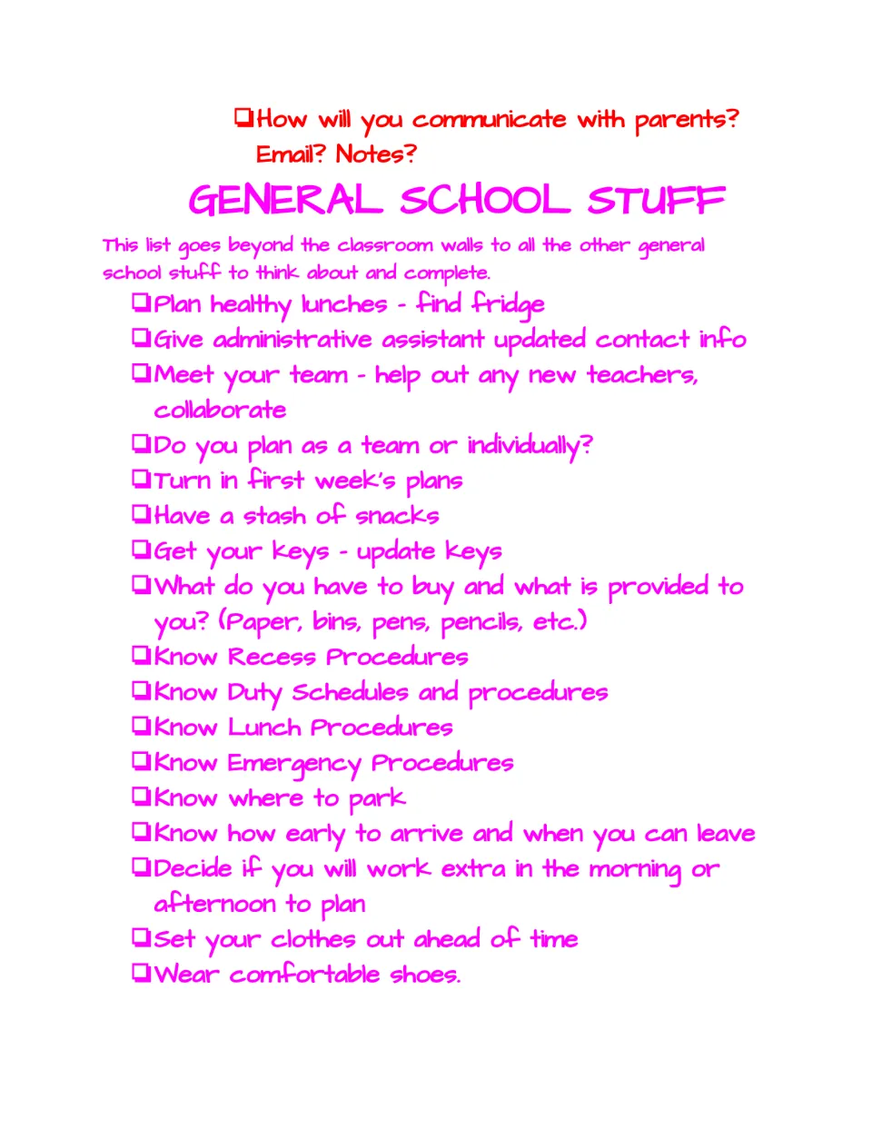 General School Stuff checklist: meet your team, get keys, learn recess, duty, lunch and emergency procedures