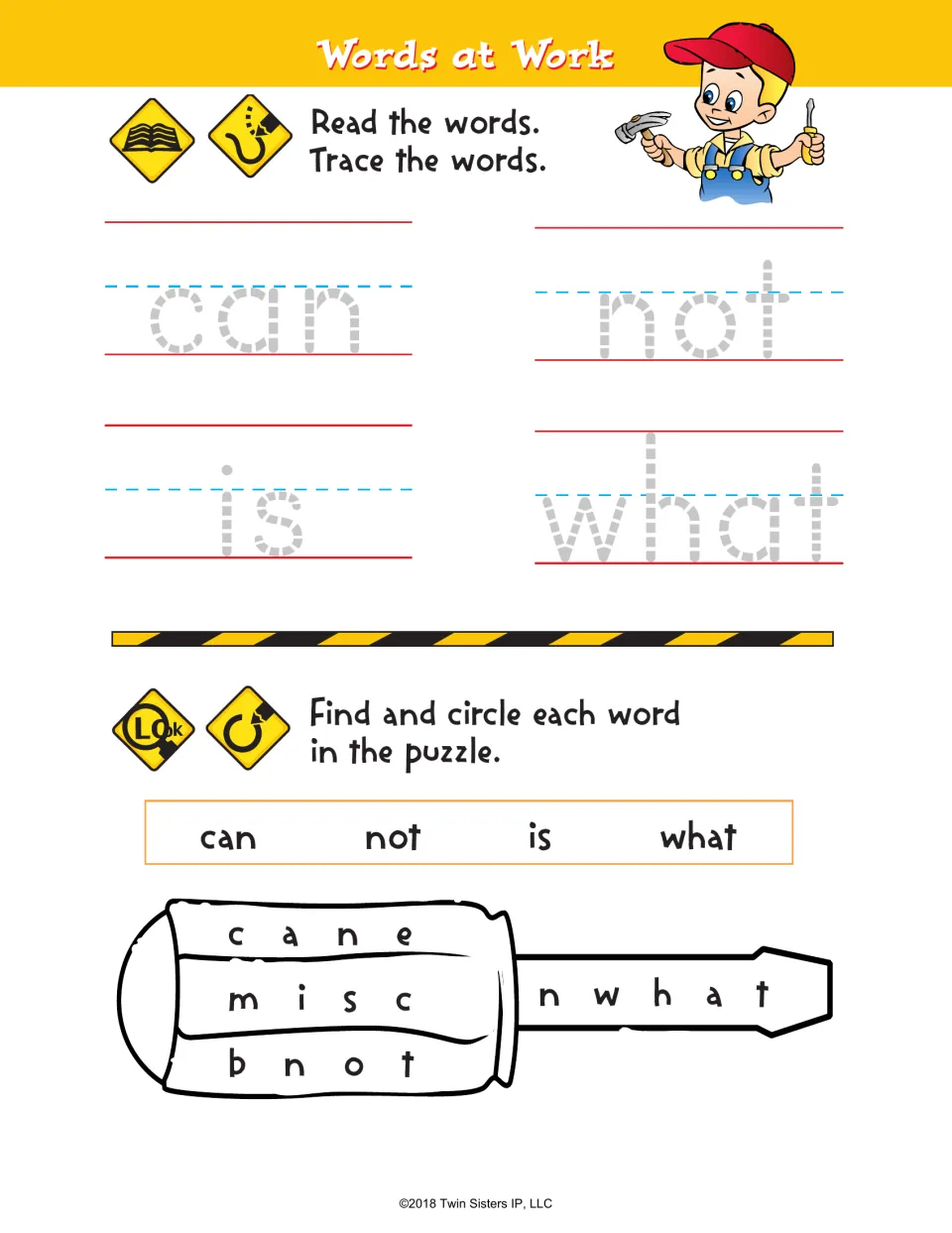 Words at Work: students read and trace can, not, is and what, then find and circle each word in a screwdriver word search
