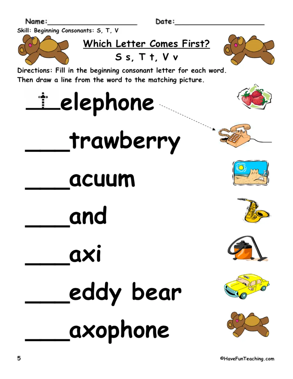 Beginning S, T, V practice: complete telephone, strawberry, vacuum, sand, taxi, teddy bear, and saxophone