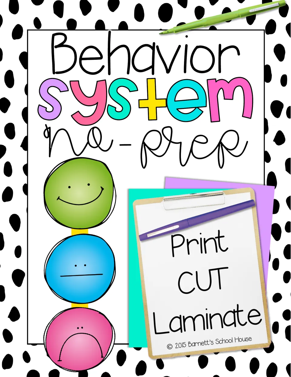 Behavior system cover labeled 'no-prep,' with directions to print, cut, and laminate the face signs