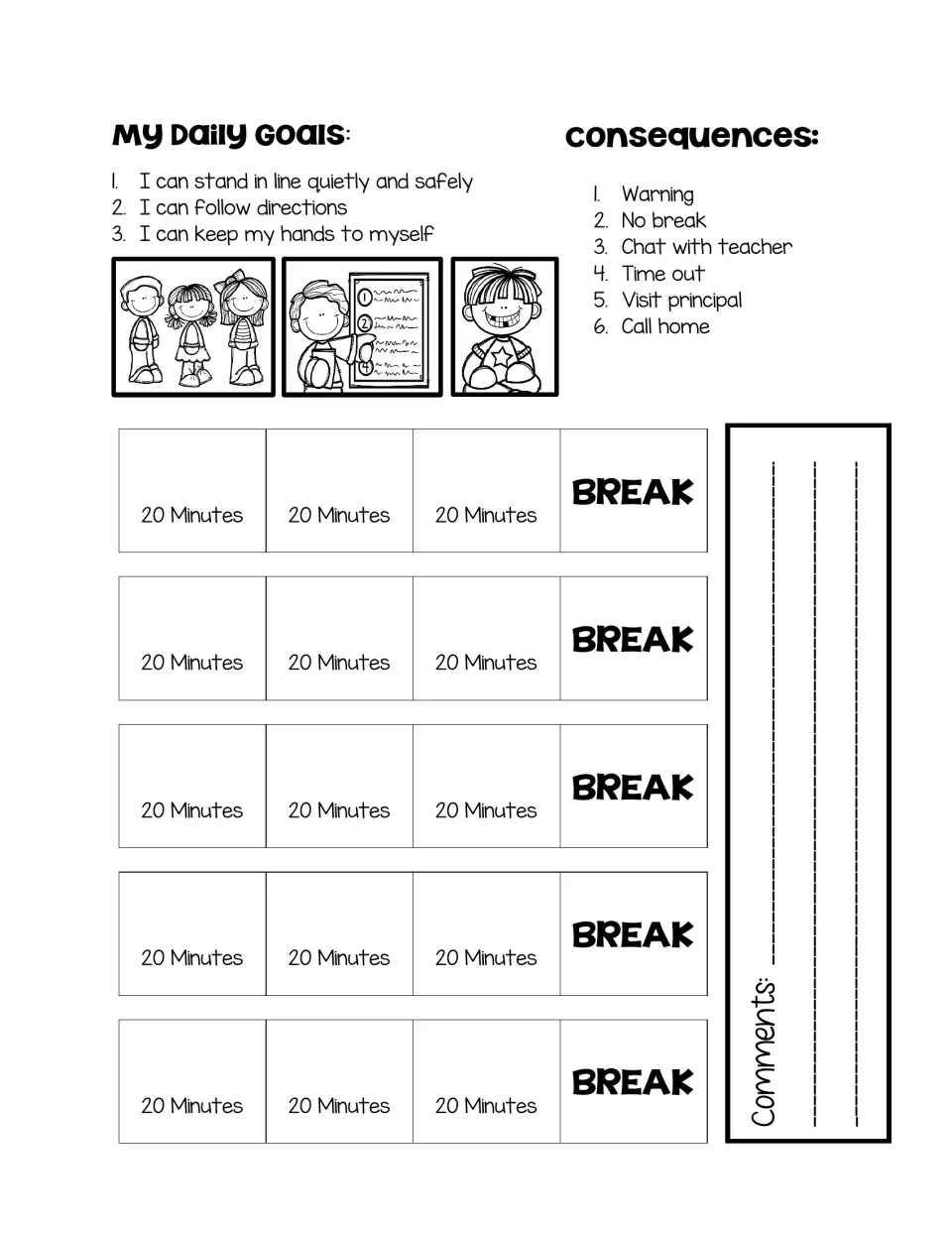 Token economy chart: daily goals, six consequences from warning to call home, and three 20-minute periods earning each break