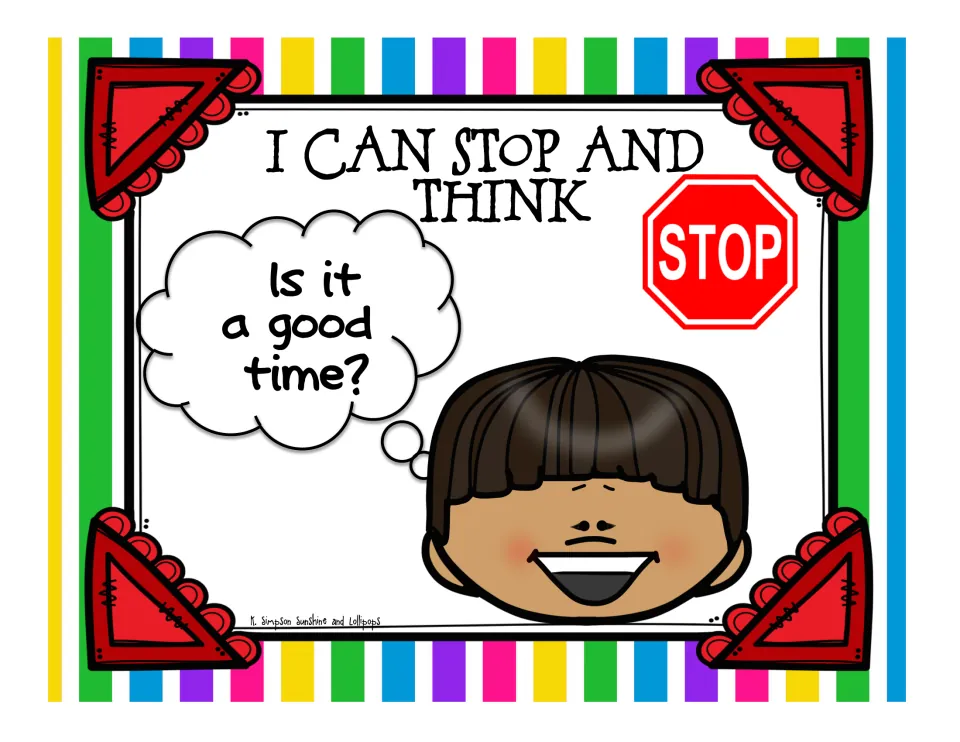 I Can Stop and Think poster: a stop sign and a smiling boy whose thought bubble asks Is it a good time? before he speaks