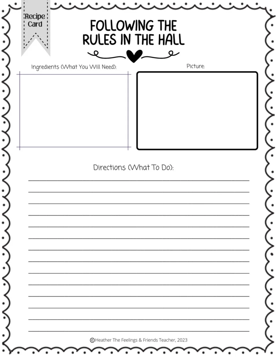 Following the rules in the hall recipe card: students list ingredients, draw it and write steps for hallway behavior