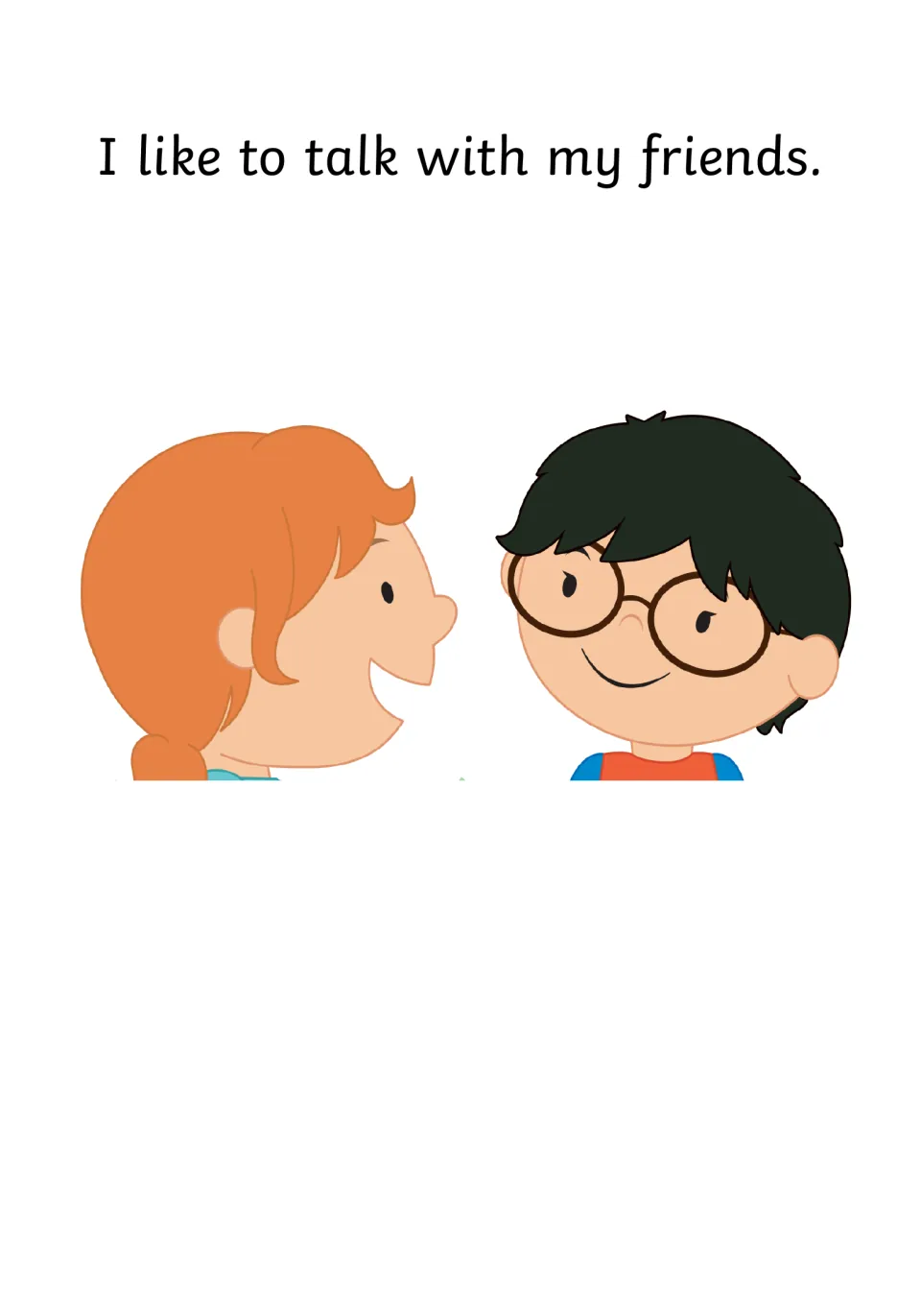 Social story opening 'I like to talk with my friends.' with a girl and a boy in glasses chatting face to face