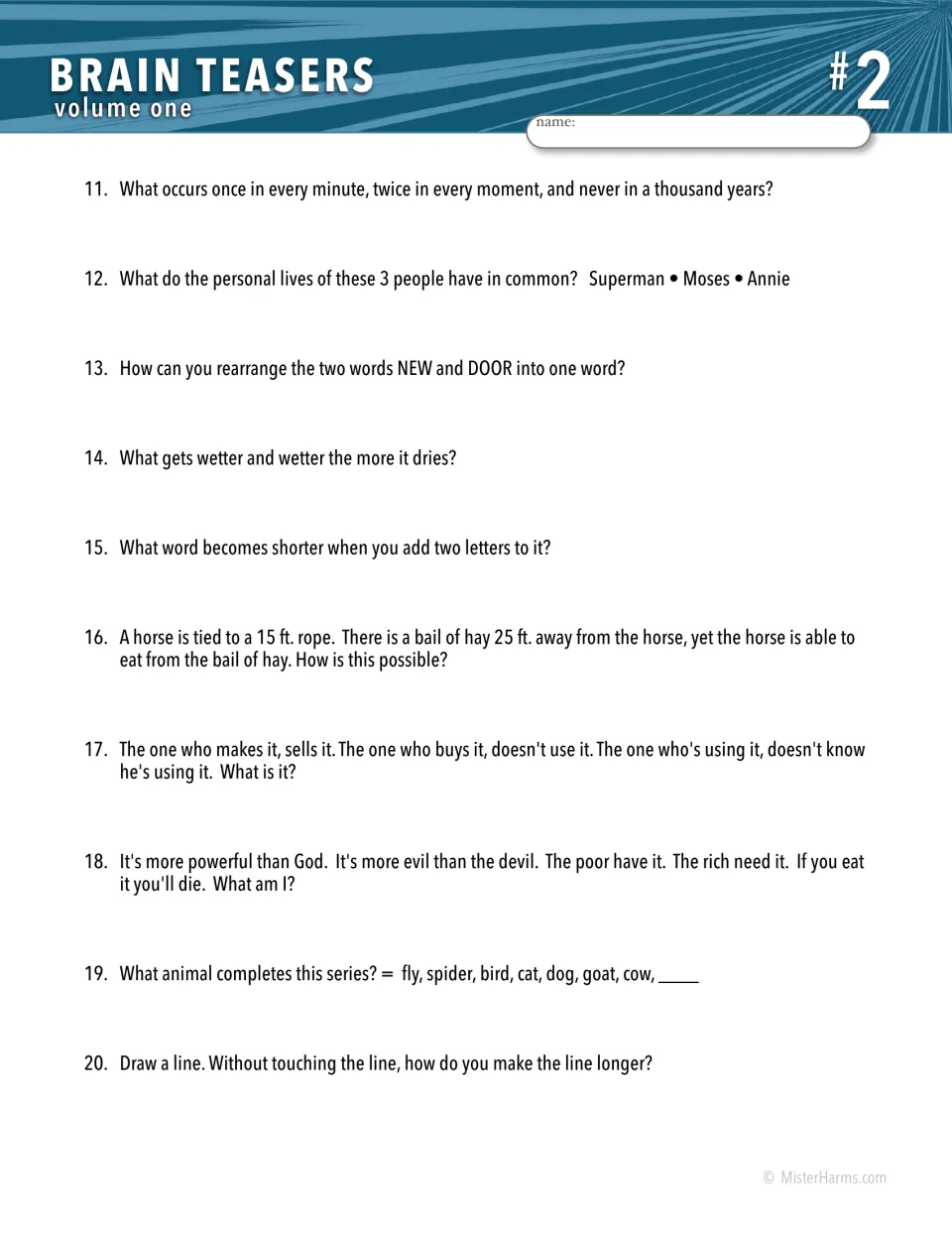 Brain teasers #2: students answer riddles 11-20, like what gets wetter as it dries and which animal completes a series