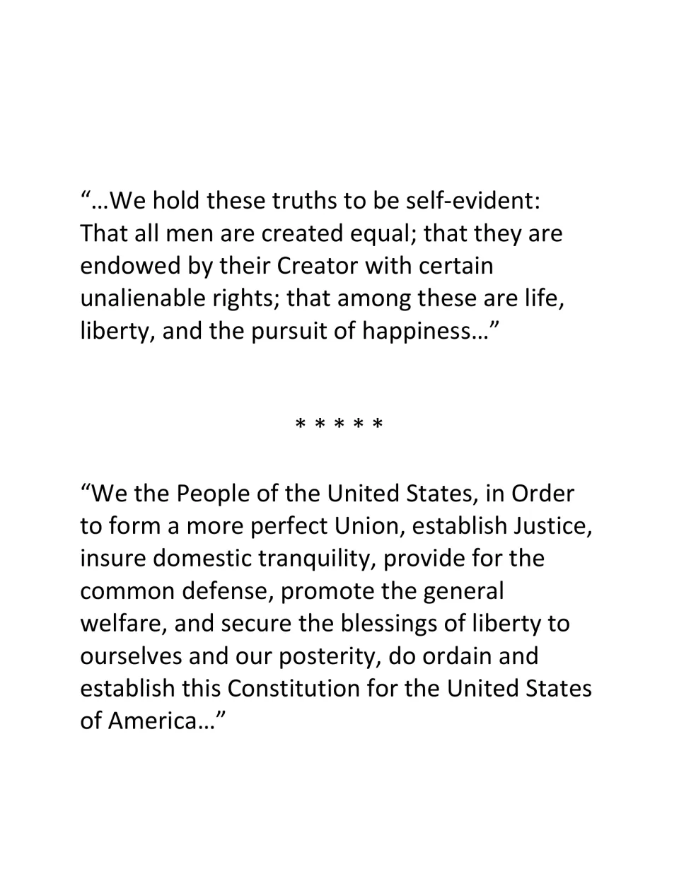 Founding documents excerpts: Declaration of Independence 'We hold these truths' and the Constitution's Preamble opening